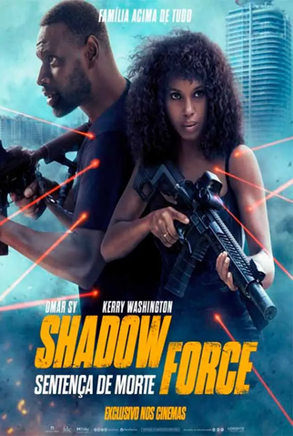 Poster 1 de Filme Shadow Force: Sentença de Morte (2025)
