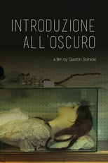 Introduction to the Dark (Introduzione all'oscuro)