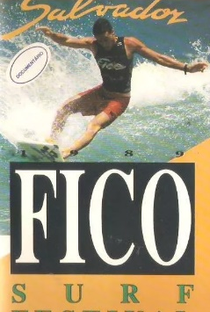 Fico Surf Festival - 89 - Poster / Capa / Cartaz - Oficial 1