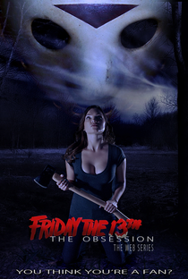 Friday the 13th: The Obsession - Poster / Capa / Cartaz - Oficial 1