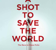 Uma Vacina para Salvar o Mundo
