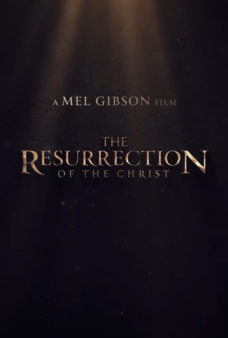 Poster 1 de Filme A Ressurreição de Cristo: Parte I (2027)
