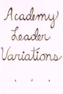 Academy Leader Variations - Poster / Capa / Cartaz - Oficial 1