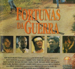 Fortunas da Guerra 