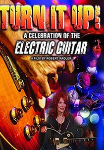 Turn It Up! A Celebration Of The Electric Guitar (Turn It Up! A Celebration Of The Electric Guitar)
