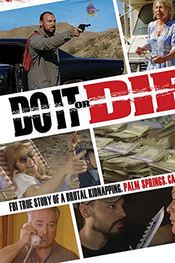 Poster de Filme Do It or Die (2017)