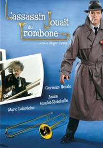 Pega no Trombone! (L'assassin jouait du trombone)
