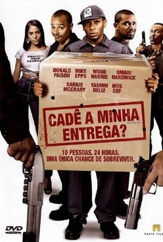 Poster 1 de Filme Cadê a Minha Entrega? (2009)