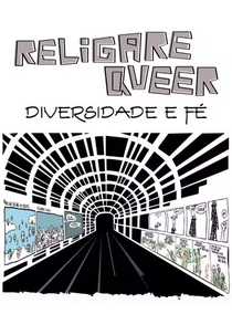 Religare Queer - Diversidade e Fé (Religare Queer - Diversidade e Fé)