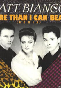 Matt Bianco: More Than I Can Bear (Matt Bianco: More Than I Can Bear)