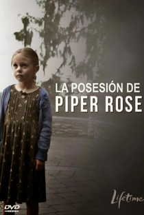 A Possessão de Piper Rose - Poster / Capa / Cartaz - Oficial 2