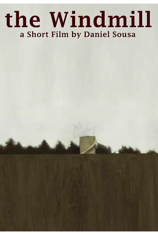 Poster 1 de Curta The Windmill (2007)