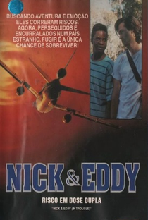 Nick & Eddy - Risco em Dose Dupla - Poster / Capa / Cartaz - Oficial 1