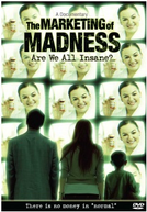  O marketing da loucura - Somos todos insanos? (Marketing of madness: are we all insane?)