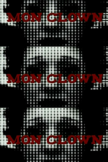 Poster de Curta Mon Clown (2008)
