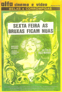 Sexta Feira as Bruxas Ficam Nuas - Poster / Capa / Cartaz - Oficial 2