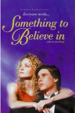 Algo Em Que Acreditar (Something to Believe In)