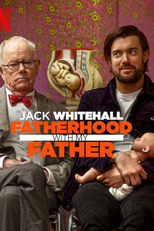 Jack Whitehall: Paternidade com Meu Pai (Jack Whitehall: Fatherhood With My Father)