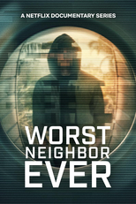 A Pior Vizinhança (1ª Temporada) (Worst Neighbor Ever (Season 1))