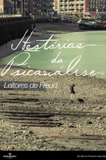 Hestórias da Psicanálise - Leitores de Freud (Hestórias da Psicanálise - Leitores de Freud)