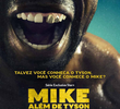 Mike: Além de Tyson