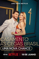 Casamento às Cegas: Brasil (4ª Temporada) (Casamento às Cegas: Brasil (4ª Temporada))