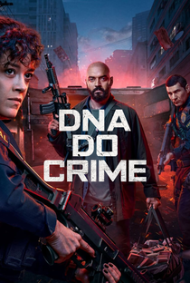 DNA do Crime (1ª Temporada) - Poster / Capa / Cartaz - Oficial 2