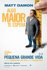 Pequena Grande Vida (Downsizing)