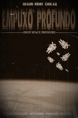 Empuxo Profundo (Empuxo Profundo (Deep space pressure))
