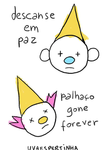 Descanse em Paz Palhaço Gone Forever (Descanse em Paz Palhaço Gone Forever)