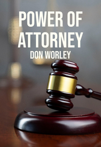 Power of Attorney: Don Worley (1ª Temporada) (Power of Attorney: Don Worley (Season 1))