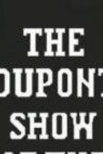 The DuPont Show of the Month (1ª Temporada) - Poster / Capa / Cartaz - Oficial 1