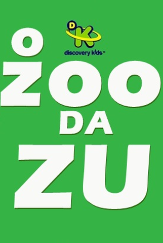 Poster 1 de Série O Zoo da Zu (2014)