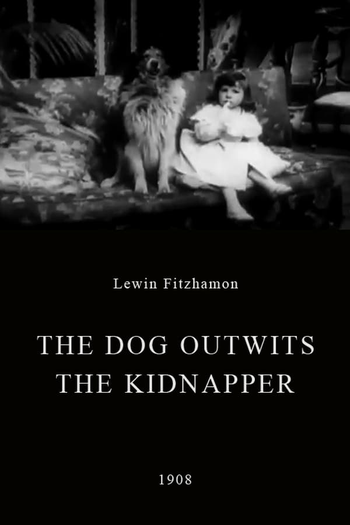 Poster de Curta The Dog Outwits the Kidnapper (1908)