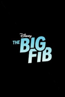 The Big Fib (2ª Temporada) - Poster / Capa / Cartaz - Oficial 1