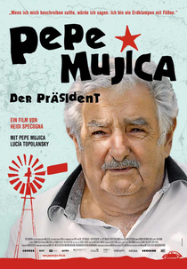 Pepe Mujica - Lições do Canteiro de Flores (Pepe Mujica – Der Präsident)