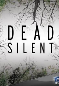Silêncio Mortal (1ª Temporada) (Dead Silent (Season 1))