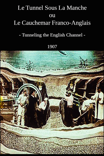  de Curta O Túnel do Canal da Mancha (1907)