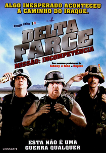 Delta Farce - Missão: Incompetência (Delta Farce)