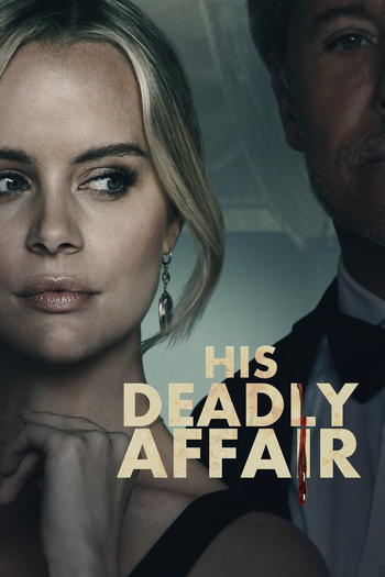 Poster de Filme His Deadly Affair (2019)