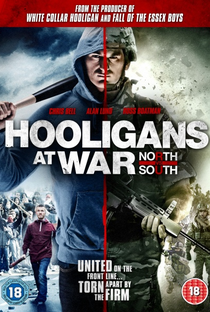 Hooligans at War: North vs. South - Poster / Capa / Cartaz - Oficial 1