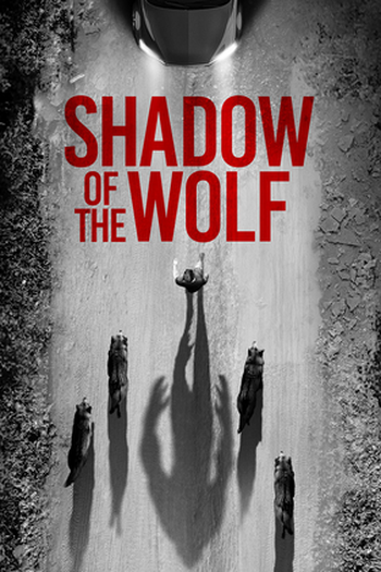 Poster de Filme Shadow of the Wolf (2018)