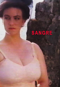 Sangue (Sangre)