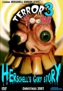 Terror Toons 3: Herschell's Gory Story (Terror Toons 3: Herschell's Gory Story)