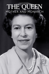 A Rainha: Mãe e Monarca - Poster / Capa / Cartaz - Oficial 2