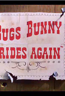 Bugs Bunny Rides Again - Poster / Capa / Cartaz - Oficial 1