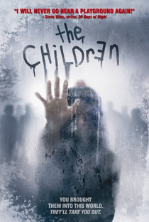 The Children - Poster / Capa / Cartaz - Oficial 3