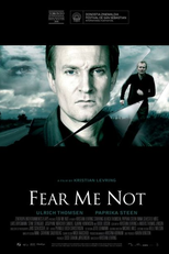 Não Tenha Medo de Mim (Den Du Frygter)