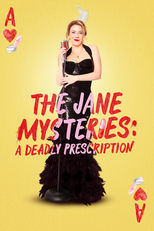 The Jane Mysteries: A Deadly Prescription (The Jane Mysteries: A Deadly Prescription)