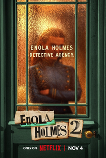 Enola Holmes 2 - Poster / Capa / Cartaz - Oficial 2